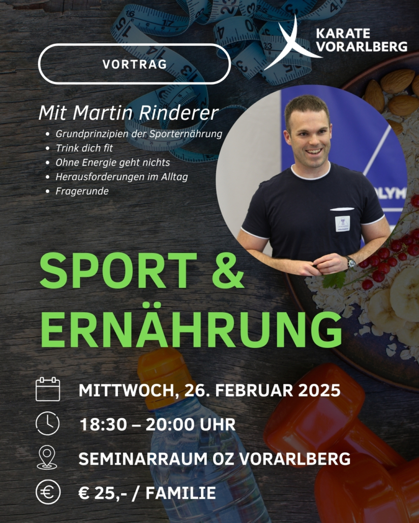 Ernährung und Sport Vortrag Martin Rinderer Olympiazentrum Vorarlberg KARATE VORARLBERG